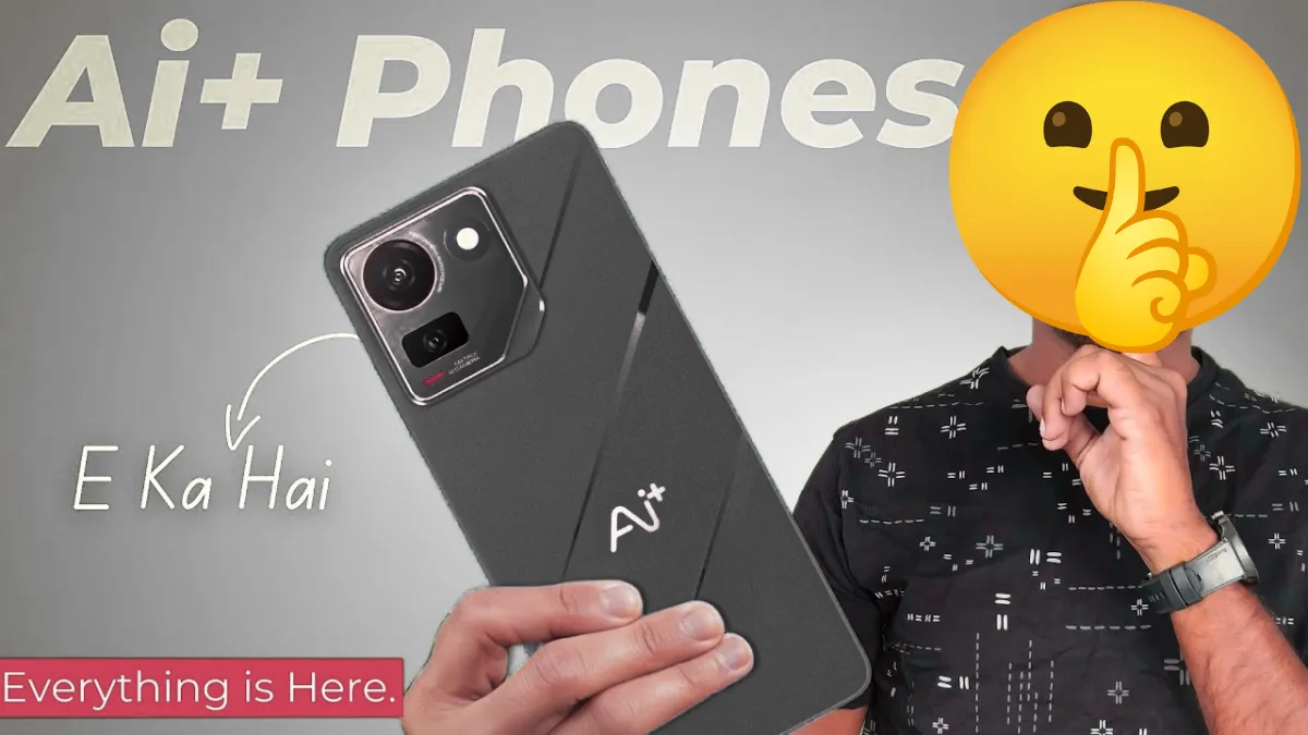 Ai+ phones